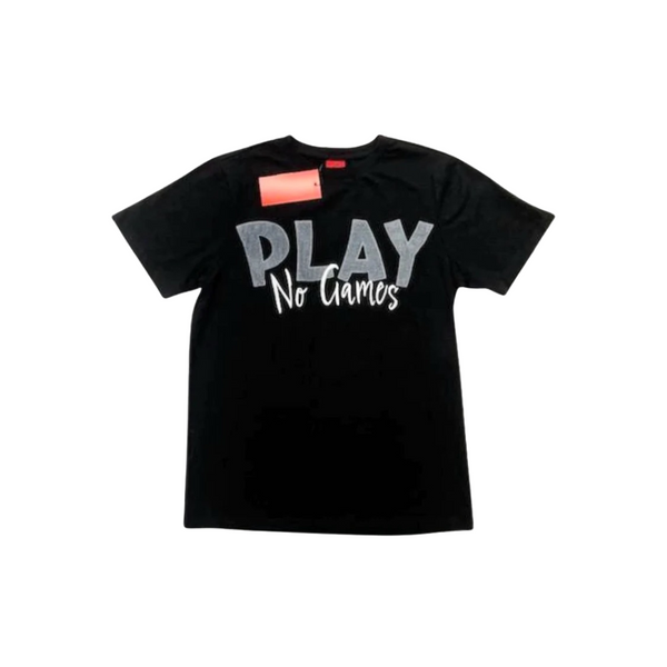 Play No Games Tee- Black